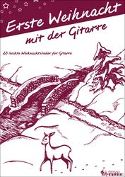 Erste Weihnacht mit der Gitarre 