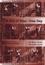 A Trio Of Trios/Free Day 