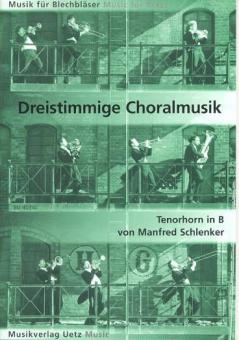 Dreistimmige Choralmusik 