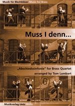 Muss I denn... 