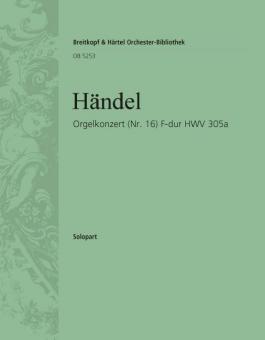 Orgelkonzert Nr. 16 F- HWV 305a 