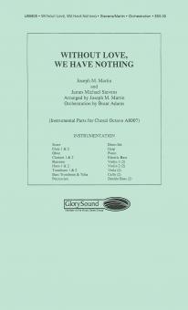 Without Love... We Have Nothing 
