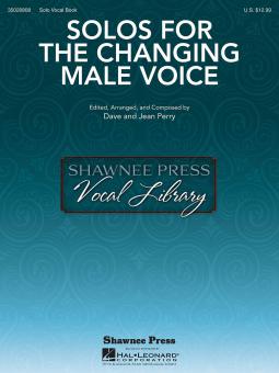Solos for The Changing Male Voice 