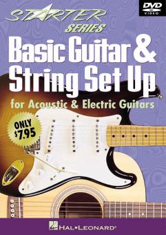Basic Guitar And String Set Up 