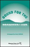 Bound For The Promised Land Traditional 
