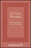 A Celtic Blessing 
