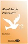Blessed Are The Peacemakers 