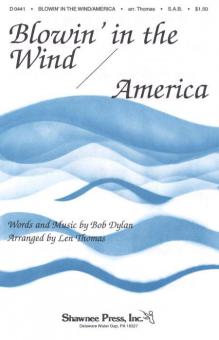 Blowin' In The Wind / America 