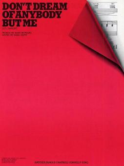 Don't Dream of Anybody But Me 