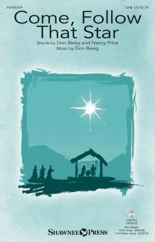 Come, Follow That Star 