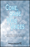 Come, Raise Your Voices 