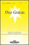 Deo Gratias (Thanks Be To God) 