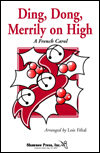Ding, Dong, Merrily On High 