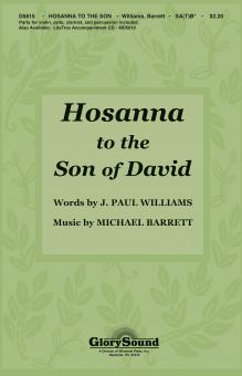 Hosanna To The Son Of David 