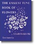 The Easiest Tune Book of Flowers 