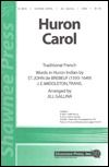 Huron Carol 