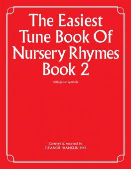 The Easiest Tune Book of Nursery Rhymes Book 2 