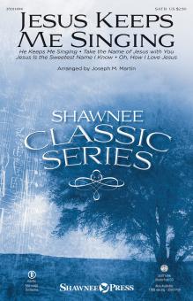 Jesus Keeps Me Singing 