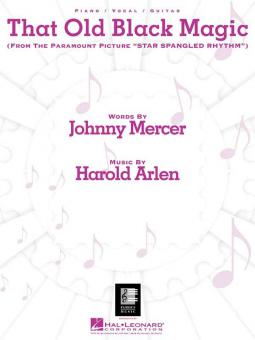 Harold Arlen: That Old Black Magic (PVG) 