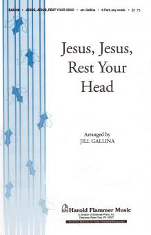 Jesus, Jesus Rest Your Head Traditional 