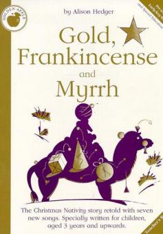 Gold, Frankincense and Myrrh Teacher's Book 