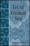 Let All Creation Sing 