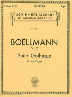 Suite Gothique op. 25 
