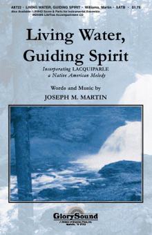 Living Water, Guiding Spirit 