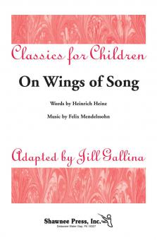 On Wings Of Song Classics For Children Series 