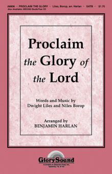 Proclaim The Glory Of The Lord 