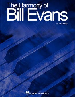 The Harmony Of Bill Evans 