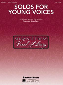 Solos for Young Voices from The Shawnee Press Vocal Library 