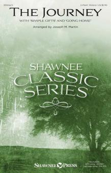 The Journey Incorporating 'Simple Gifts' And 'Going Home' 