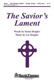 The Savior's Lament 