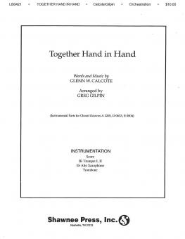 Together, Hand In Hand 