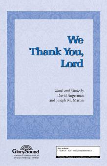 We Thank You, Lord 