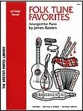 Folk Tune Favorites Primer 
