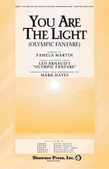 You Are The Light (Olympic Fanfare) 