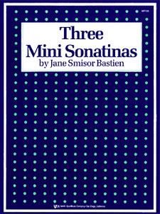 3 Mini Sonatinas 