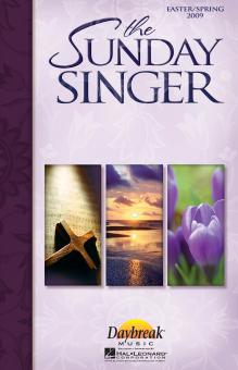 The Sunday Singer (Easter/Spring 2009) 