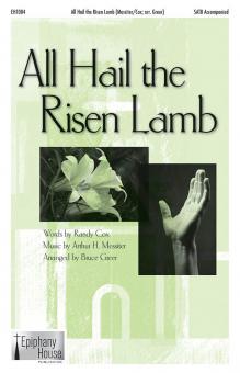 All Hail The Risen Lamb 