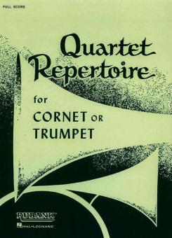 Quartet Repertoire for Cornet or Trumpet 