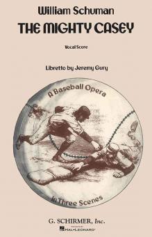 The Mighty Casey (A Baseball Opera) 