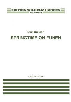 Fynsk Forar (Springtime In Funen) Op.42 