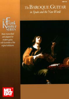 Baroque Guitar In Spain And The New World 