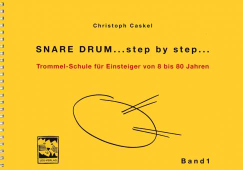 Snare Drum …step by step... 