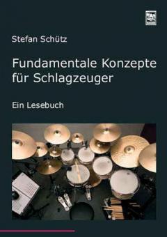 Fundamentale Konzepte für Schlagzeuger 