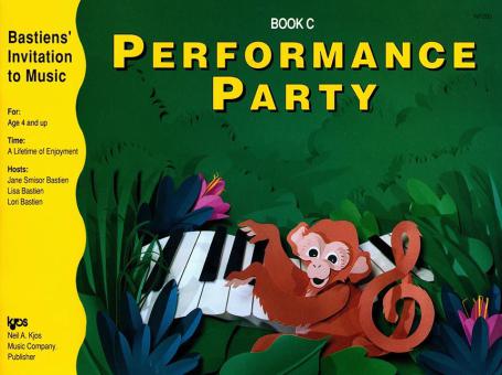 Bastiens' Invitation To: Music Performance Party Book C 
