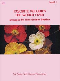 Favorite Melodies The World Over: Level 1 