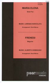 Maria Elena (Slow Fox) / Frenesi (Beguine) 